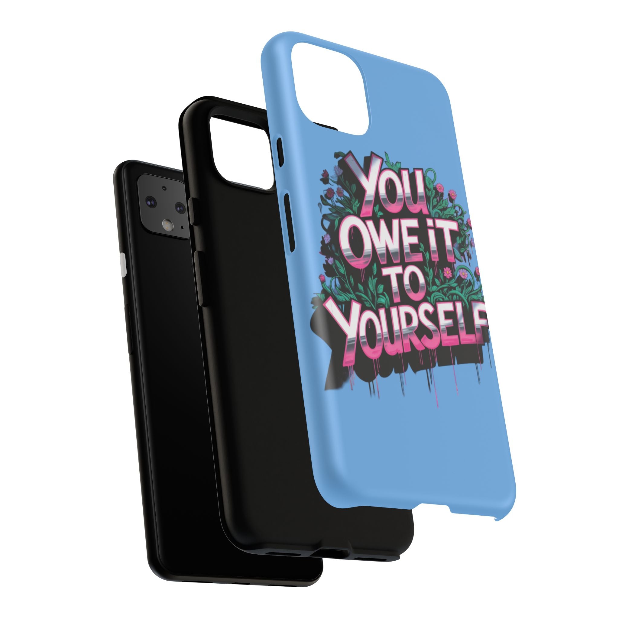 You Owe It to Yourself Case