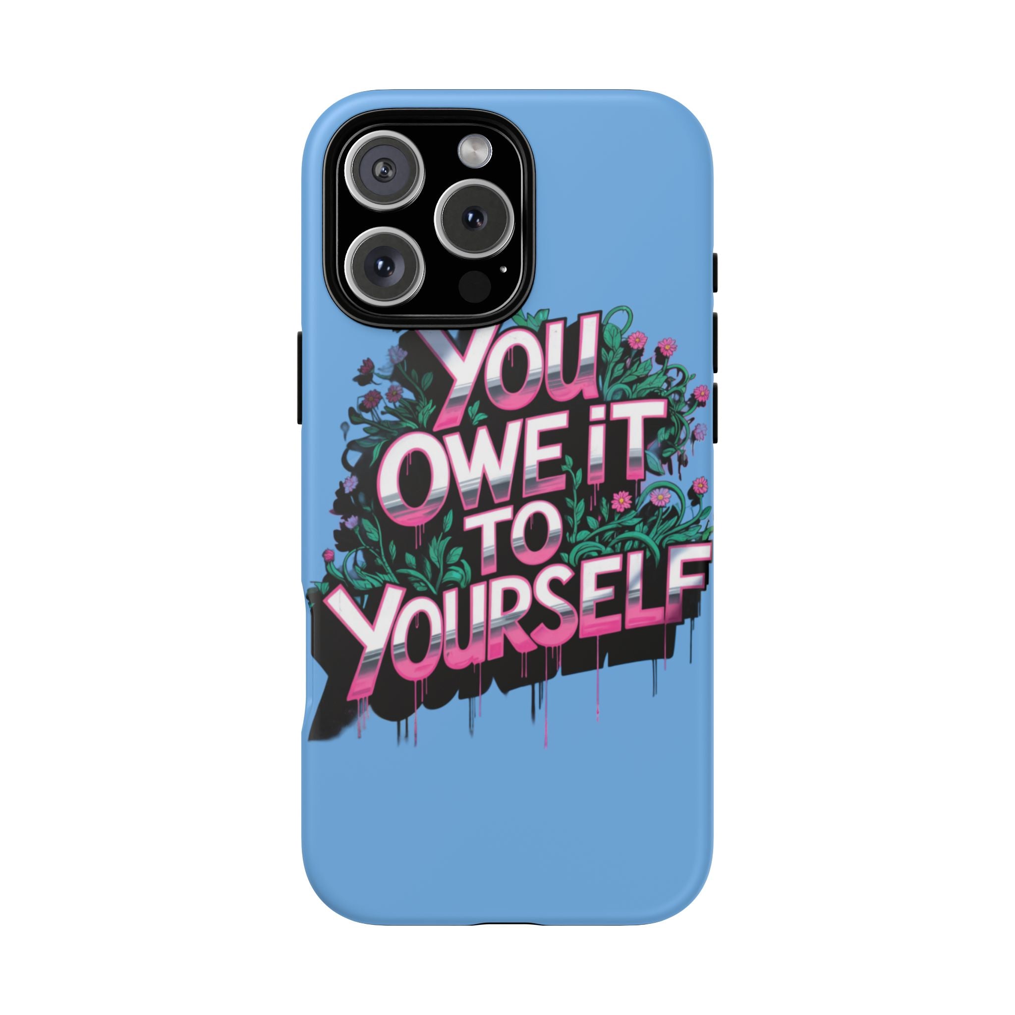 You Owe It to Yourself Case