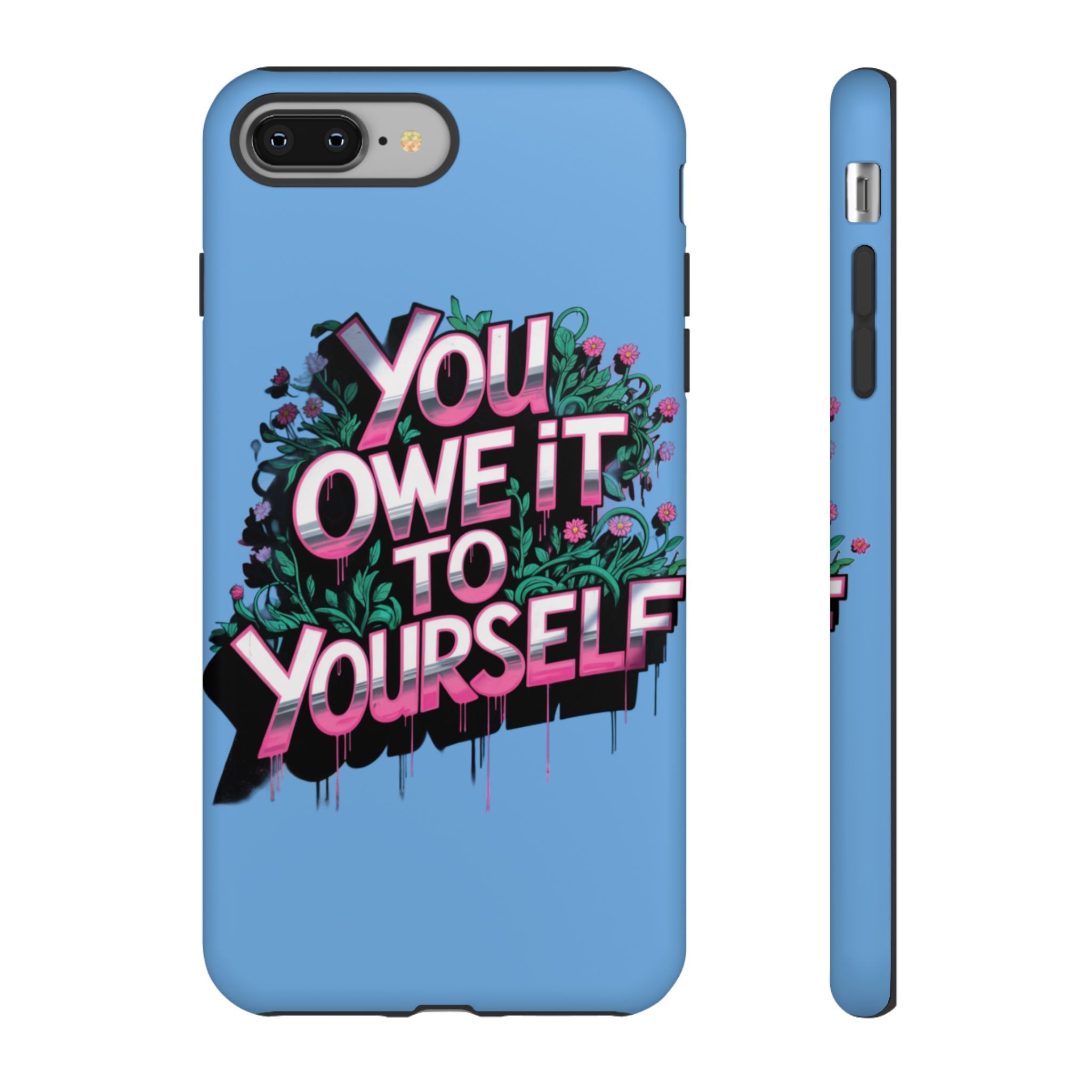 You Owe It to Yourself Case