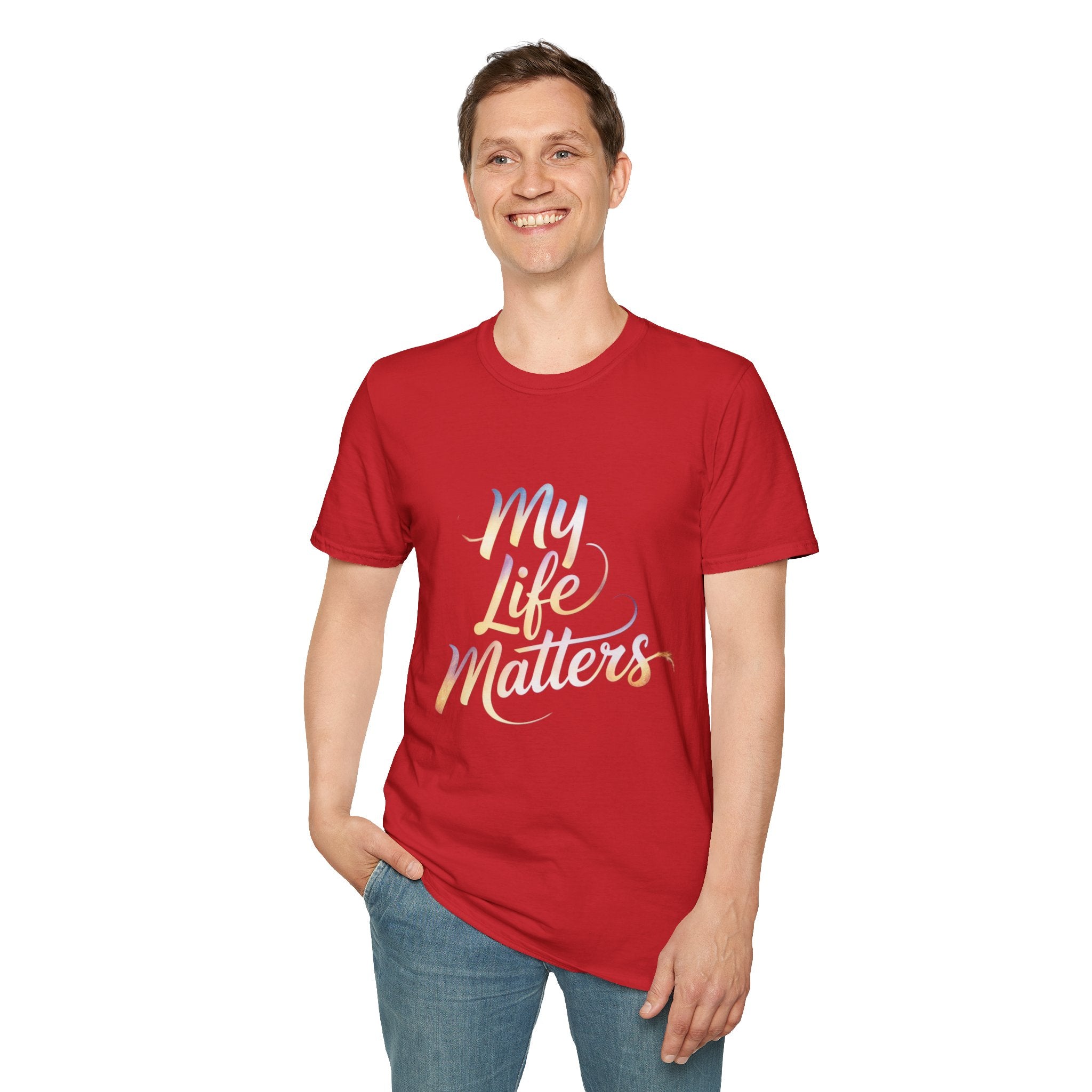 My Life Matters Tee — Inspirational Affirmation T-Shirt