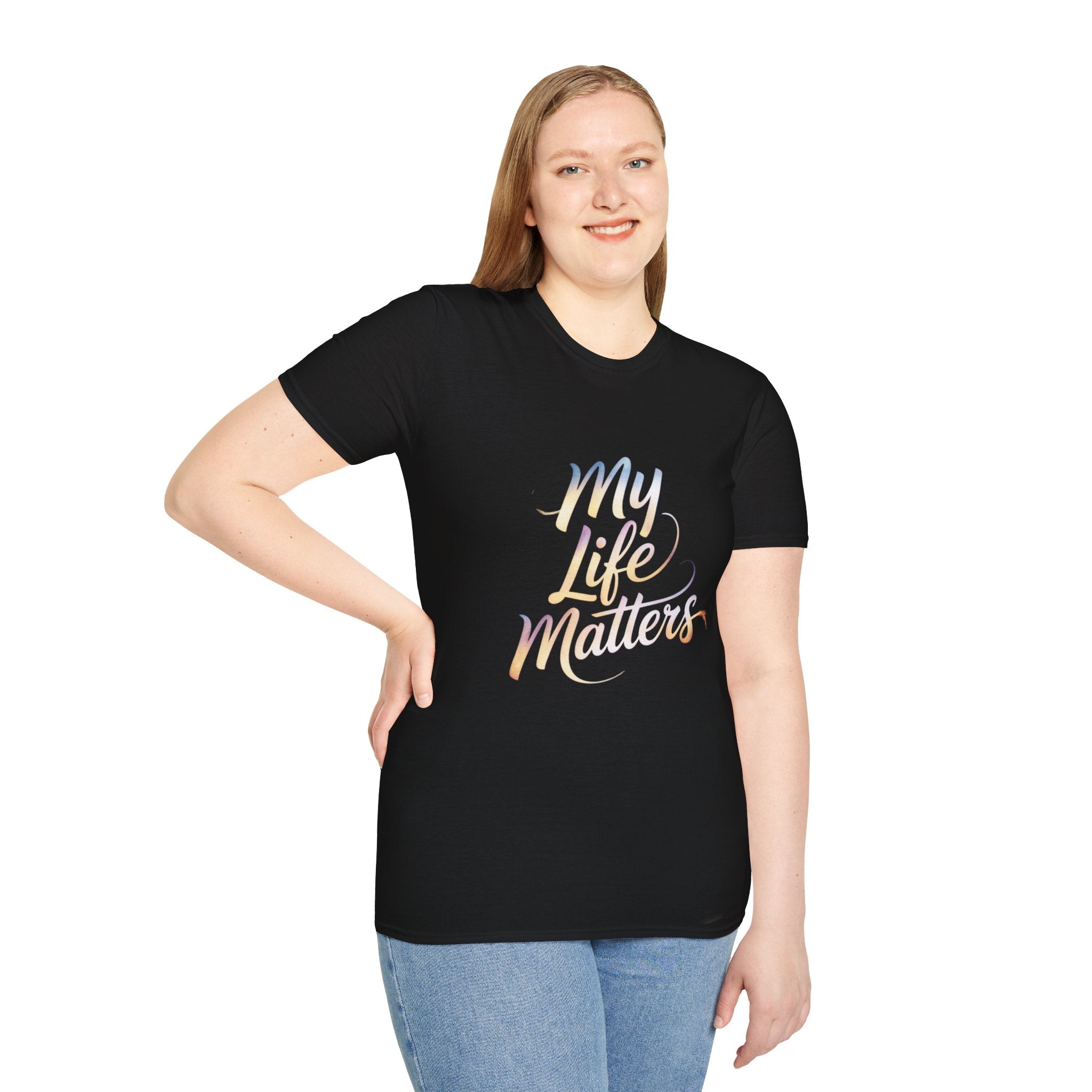 My Life Matters Tee — Inspirational Affirmation T-Shirt