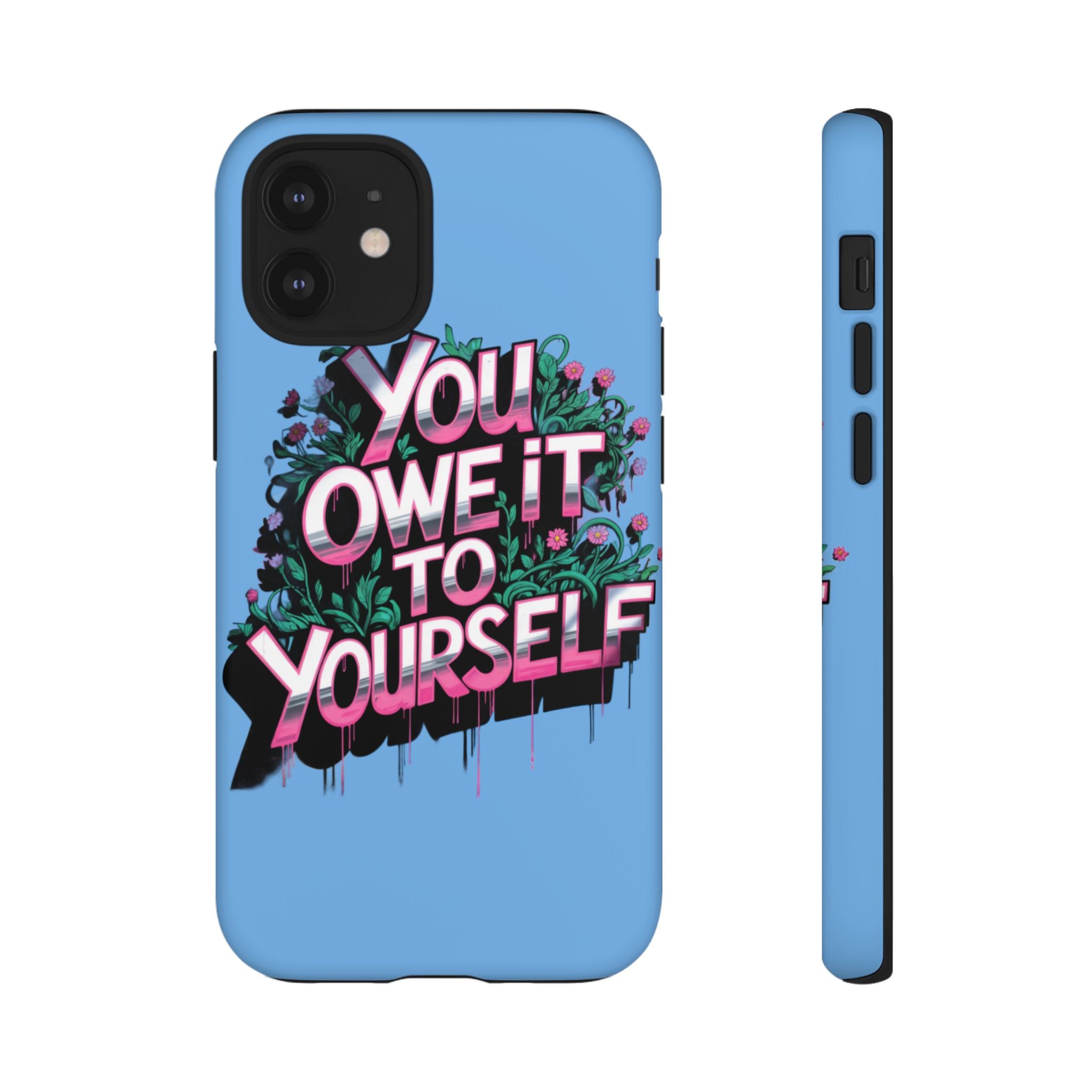 You Owe It to Yourself Case