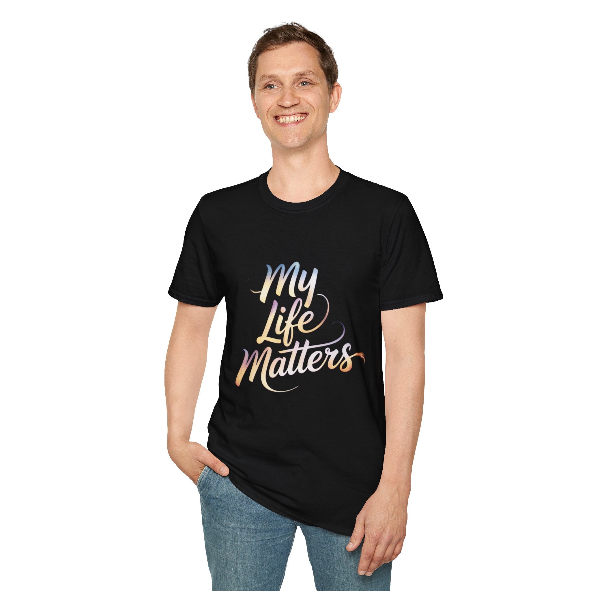 My Life Matters Tee — Inspirational Affirmation T-Shirt