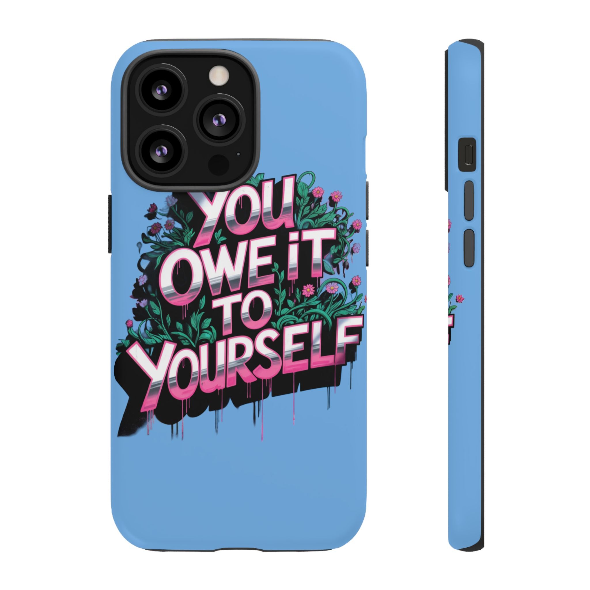 You Owe It to Yourself Case