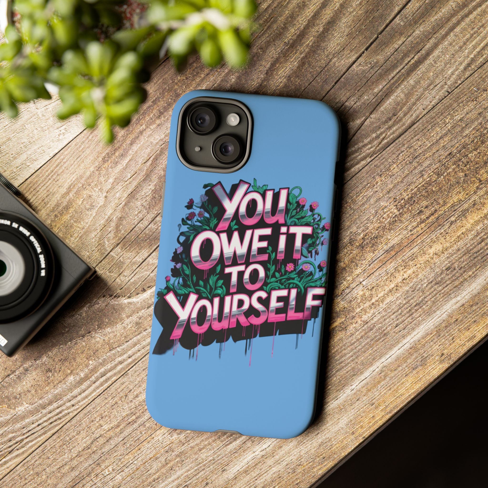 You Owe It to Yourself Case