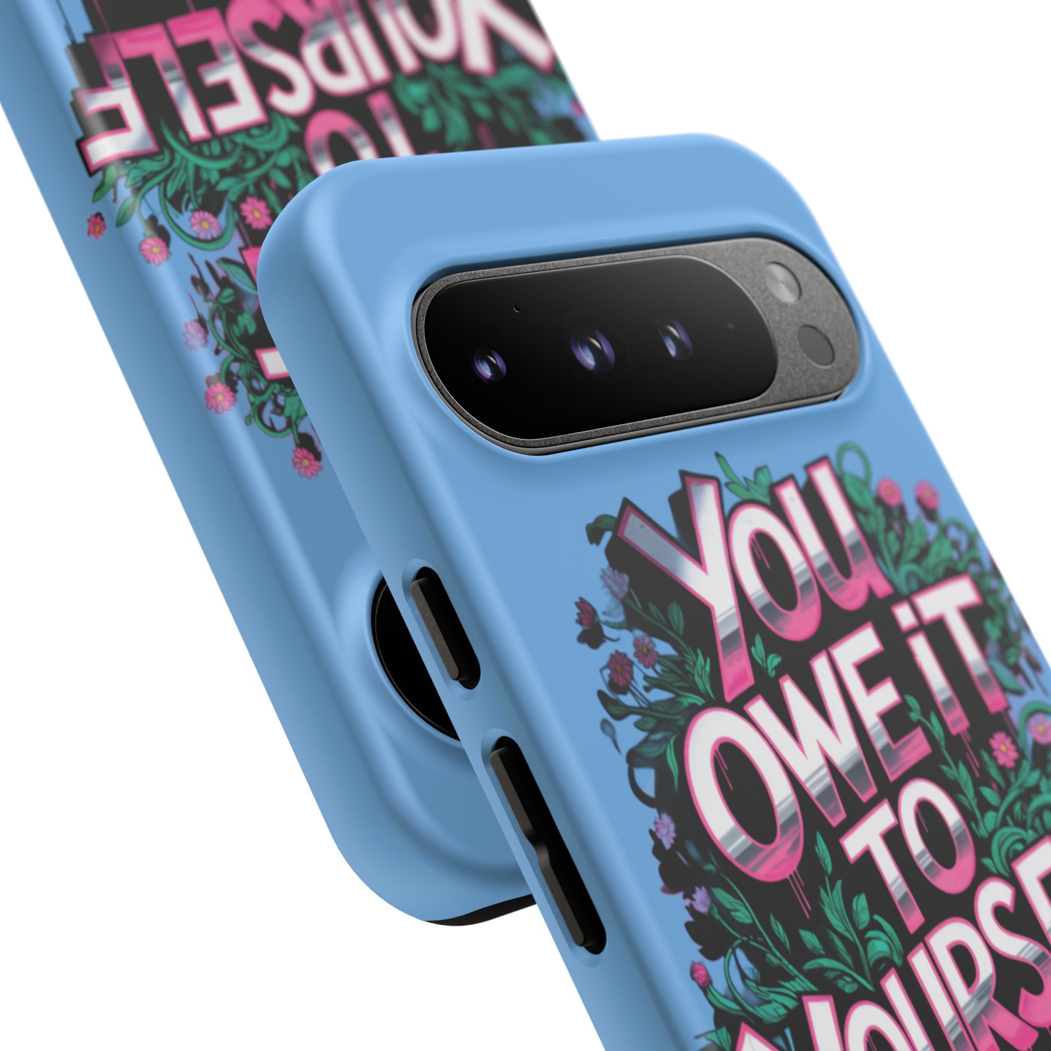 You Owe It to Yourself Case