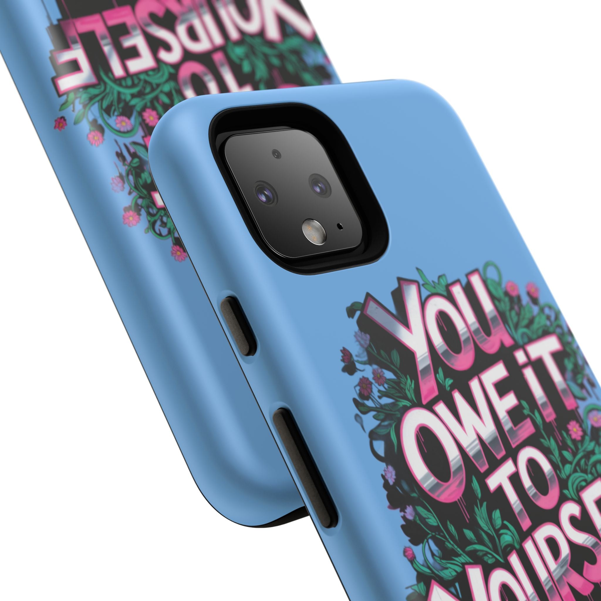 You Owe It to Yourself Case